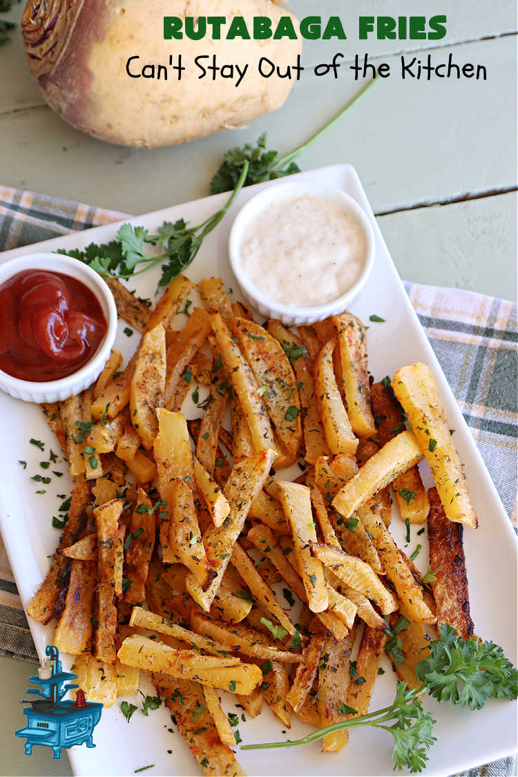 Rutabaga Fries | Can't Stay Out of the Kitchen | #RutabagaFries are sensational! Easier to make than #SweetPotatoFries & taste just like them! #Healthy, #LowCalorie, #GlutenFree, #Vegan snack. Serve with ketchup, #RanchDressing, #HoneyMustard or your favorite dipping sauce. Great for #tailgating parties too. #rutabagas #SideDish #FrenchFries