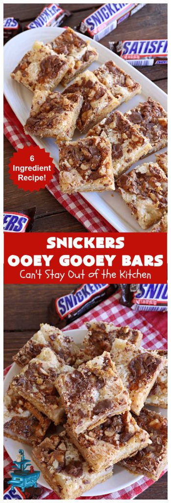 Snickers Ooey Gooey Bars | Can't Stay Out of the Kitchen